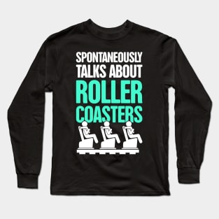 Roller Coaster Theme Park Thrill Ride Long Sleeve T-Shirt